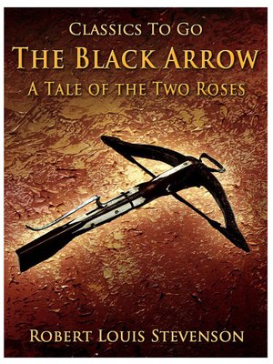 cover image of The Black Arrow A Tale of the Two Roses